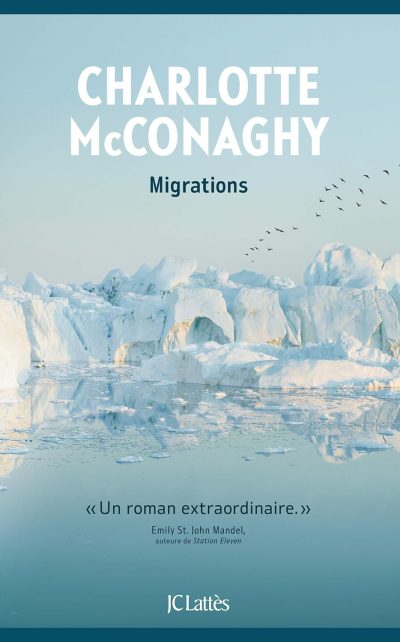 Migrations de Charlotte McConaghy