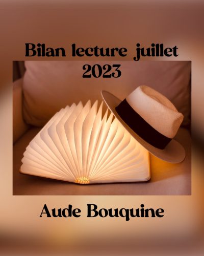 Bilan lecture juillet 2023 Aude Bouquine