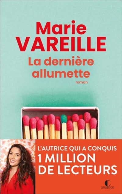 La dernière allumette de Marie Vareille