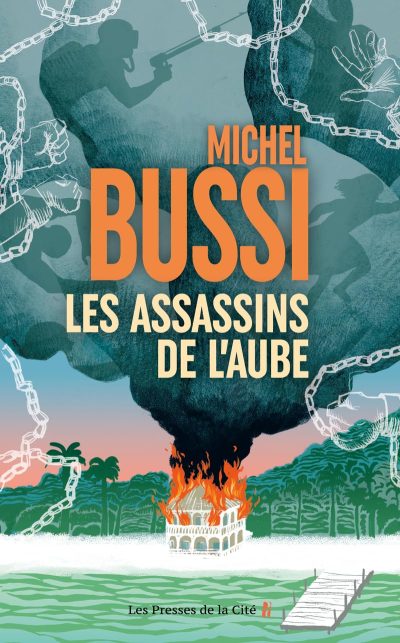 Les assassins de l'aube de Michel Bussi