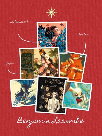 Les beaux livres de Benjamin Lacombe à offrir pour Noël
