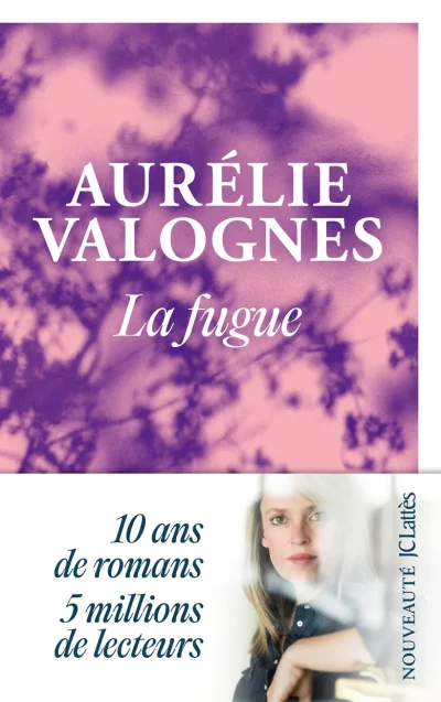 La fugue de Aurélie Valognes