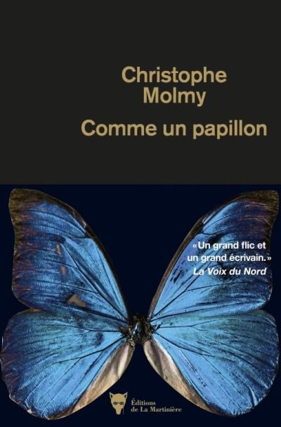 Comme un papillon de Christophe Molmy
