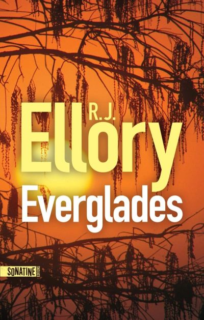 Everglades de R.J. Ellory