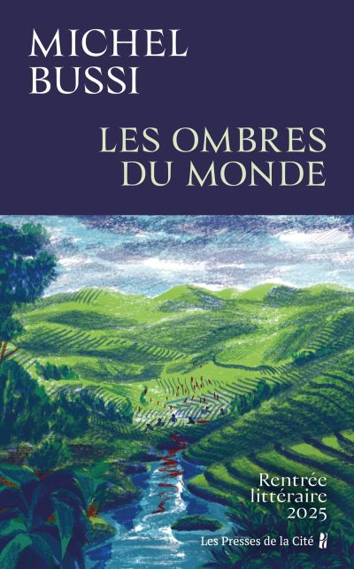 Les ombres du monde de Michel Bussi