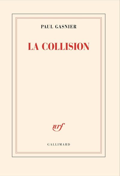 La collision de Paul Gasnier Bilan lecture septembre 2025