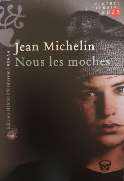 Nous les moches de Jean Michelin