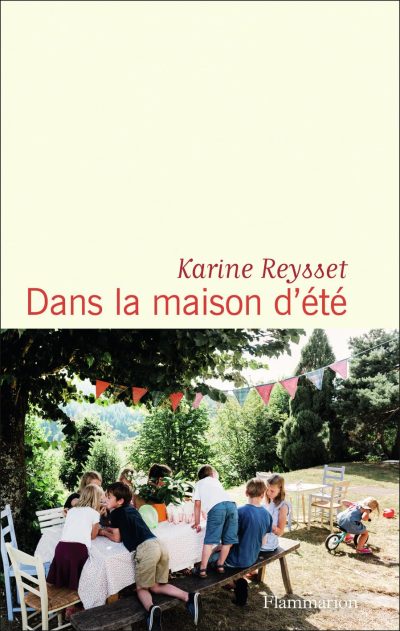 Dans la maison d'été de Karine Reysset