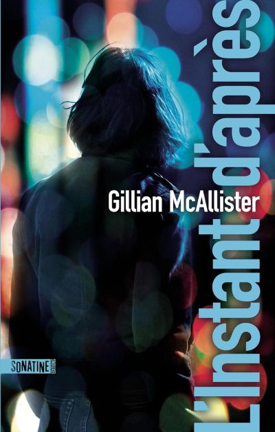 L'instant d'après de Gillian McAllister