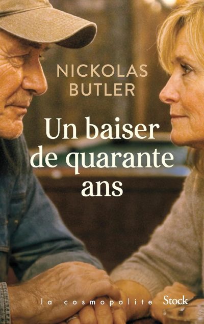 Un baiser de quarante ans de Nickolas Butler