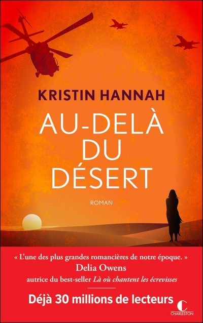 Au-delà du désert de Kristin Hannah