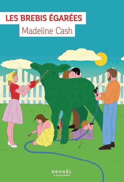 Les brebis égarées de Madeline Cash